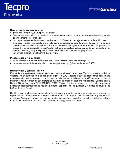 TINTA PARA PRENSA OFFSET COLOR	NEGRO PROCESS	CLAVE 1 OH 1	CONTENIDO 2.5 KG MARCA	TECPRO SANCHEZ	PRODUCCION EN MEXICO