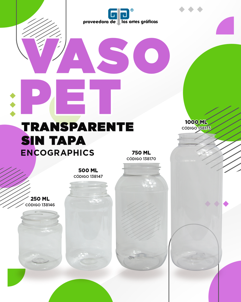 VASO PET TRANSPARENTE  750 ML SIN TAPA ENCOGRAPHICS