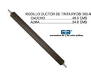 RODILLO DUCTOR TINTA RYOBI 500-N