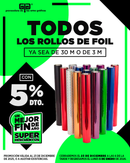 FOIL colores rollos de 30 metros y de 3 metros con 5%