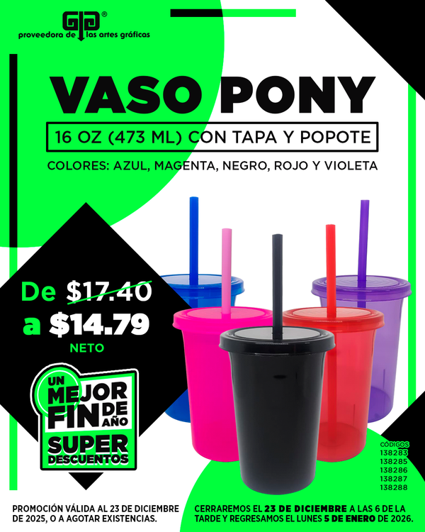 VASO PONY 16 OZ TAPA Y POPOTE $14.79