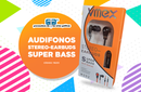 AUDIFONOS STEREO EARBUDS SUPER BASSVMEX