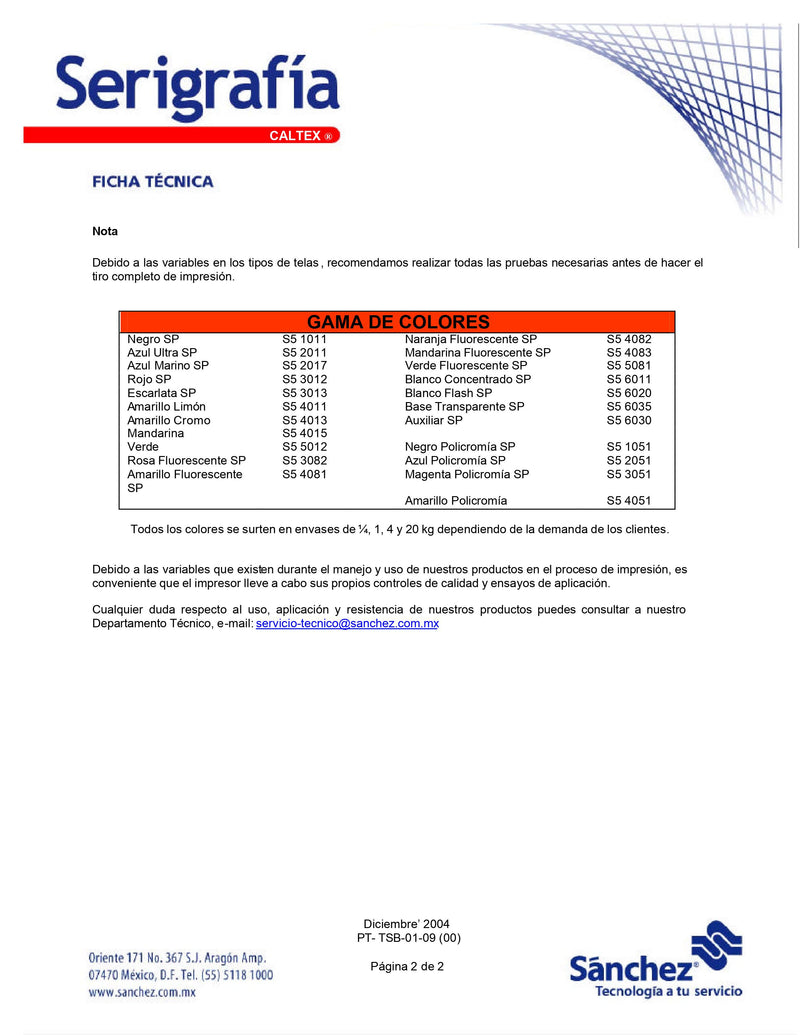 NARANJA FLUORESCENTE CALTEX TINTA 1 KG S5 4082. PARA TELAS: ALGODON, LANA, ACETATO, RAYON, ALGODÓN-POLIESTER.