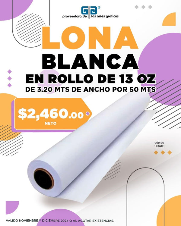 LONA BLANCA EN ROLLO DE 13 OZ DE 3.20 MTS DE ANCHO POR 50 METROS