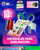 FERIA DEL CAPITAN 2026 OFRECE 10% DE DESCUENTO EN LOS MATERIALES PARA SUBLIMACION DEL 15 AL 31 DE JULIO DE 2026 O AL AGOTAR EXISTENCIAS